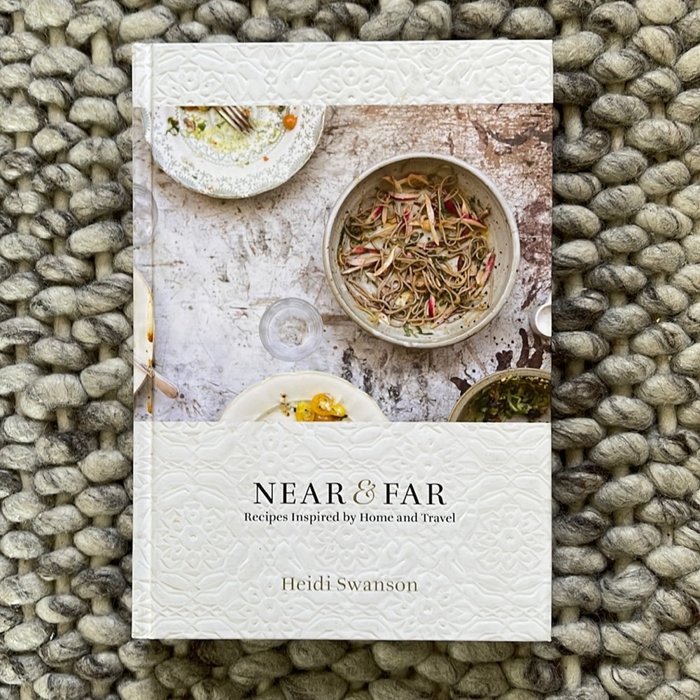 Near & Far Cookbook Recipes I spired by Home and Travel by Heidi Swanson